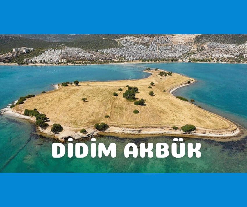 Akbük: Didim’in Yeşil ve Huzurlu Kıyısı 2025