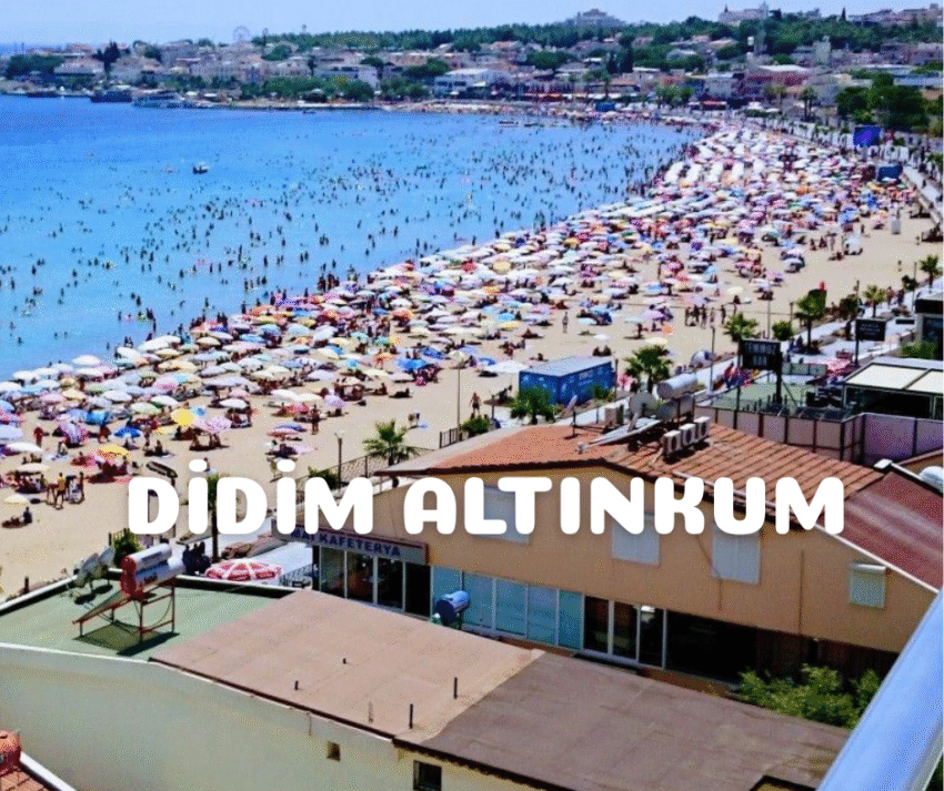 Ege’nin İncisi Didim Altınkum